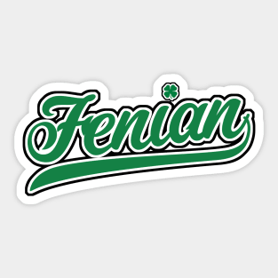 Fenians Sticker